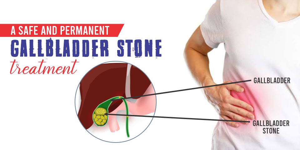 Ayurvedic Treatment For Gallbladder Stone