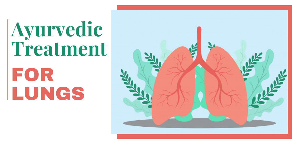 ayurvedic treatment for lungs