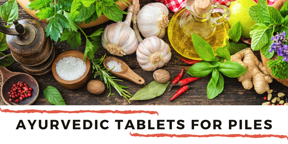 Ayurvedic Tablet For Piles