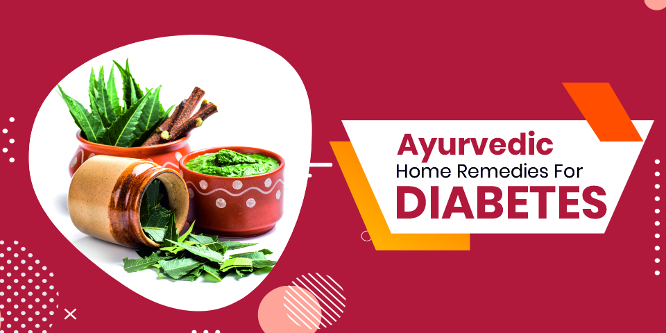 Ayurvedic Home Remedies For Diabetes