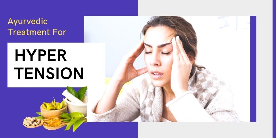 Ayurvedic Treatment For Hypertension