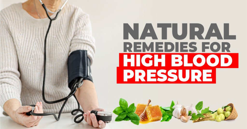 Natural Remedies For High Blood Pressure