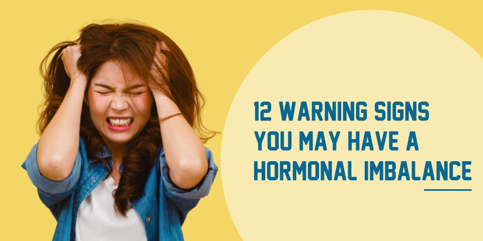 Hormonal Imbalance