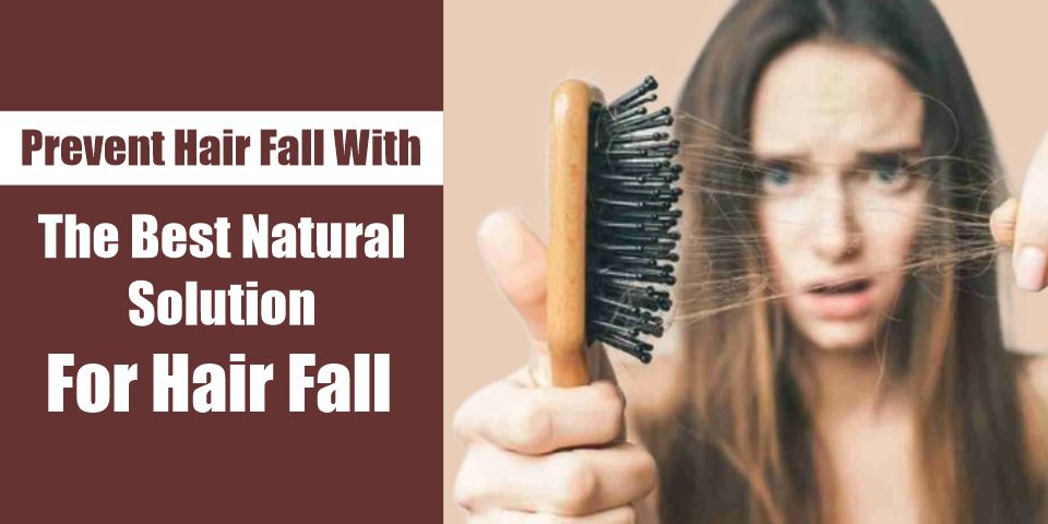 natural solution for hair fall