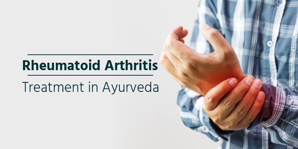 rheumatoid arthritis treatment Ayurveda
