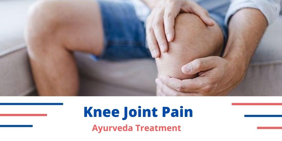 Knee Joint Pain Ayurveda Treatment