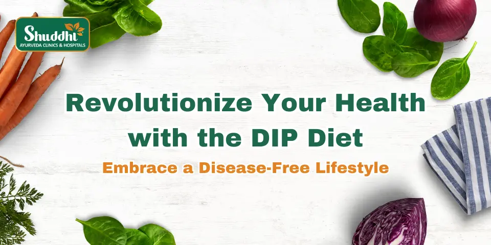 Revolutionize Your Health with the DIP Diet_ Embrace a Disease-Free Lifestyle