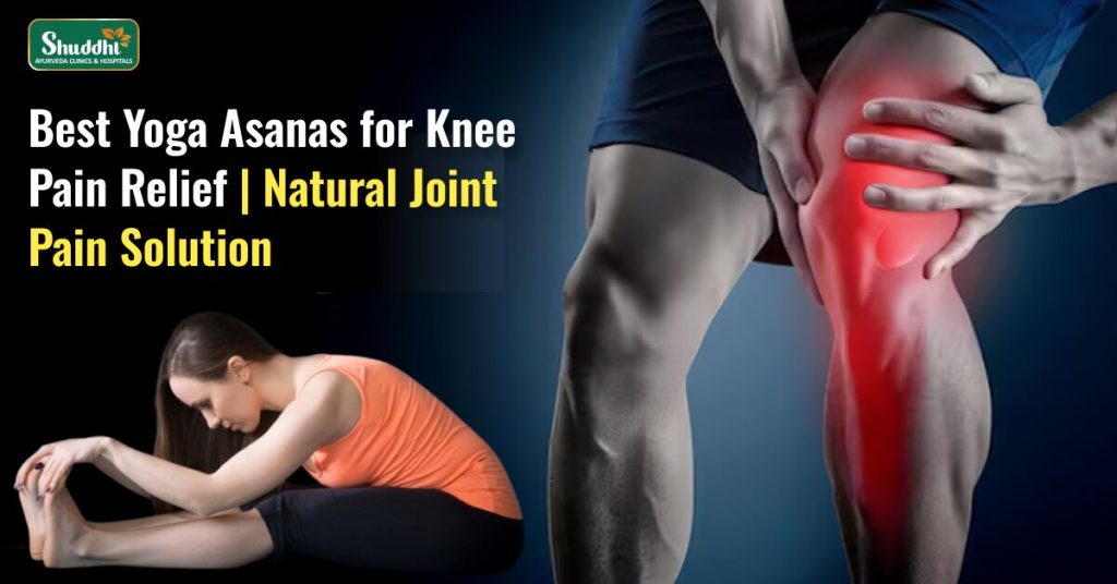 Yoga Asanas for Knee Pain Relief