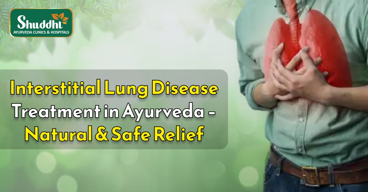 Interstitial Lung Disease Treatment in Ayurveda