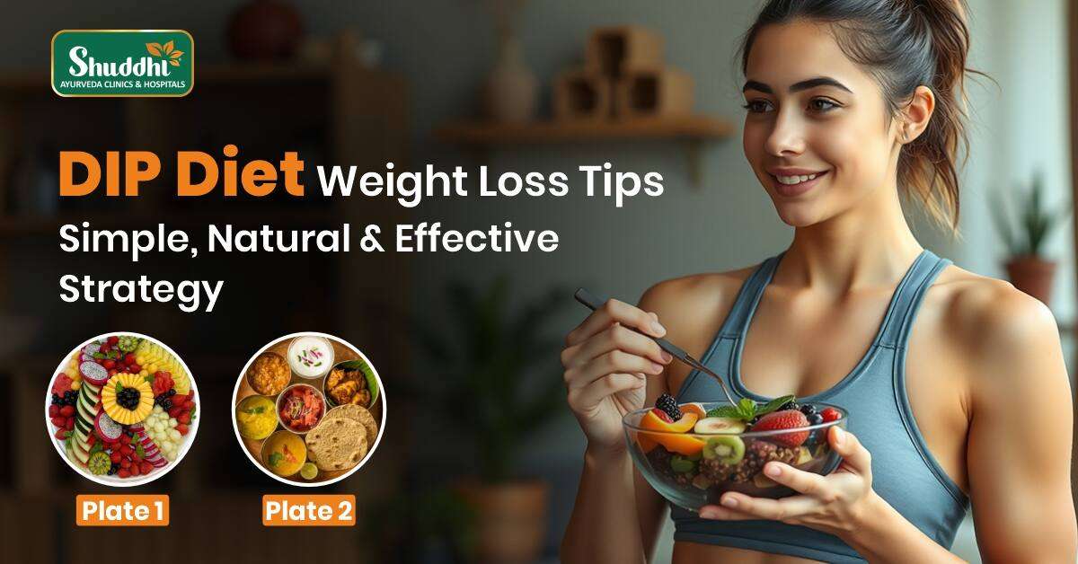 DIP Diet Weight Loss Tips